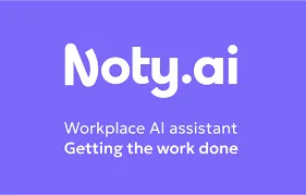 Noty.ai：AI驱动的会议转录和笔记工具
