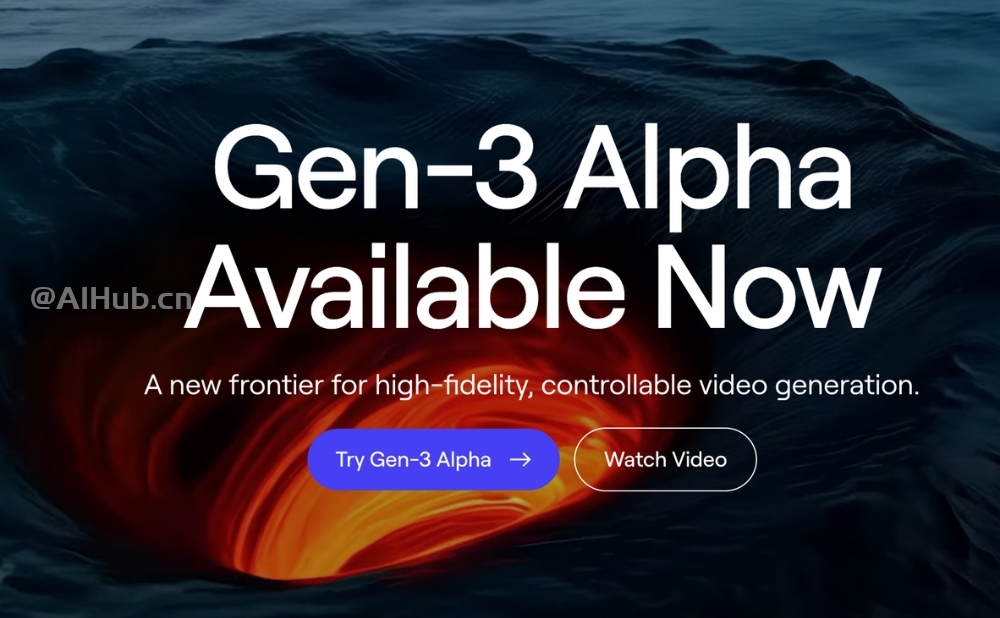 Gen-3 Alpha：Runway推出的新一代AI视频生成模型