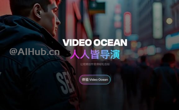 Video Ocean：潞晨科技推出的视频生成大模型，支持任意角色任意风格