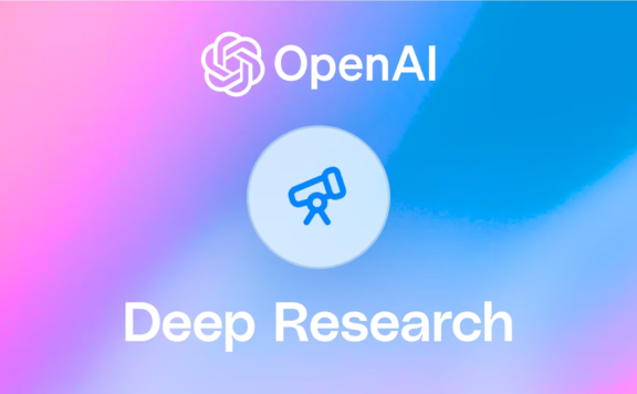 Deep Research：OpenAI推出的AI智能体，可执行多步骤研究任务